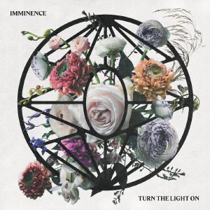 Turn The Light On by Imminence